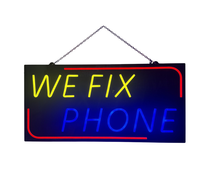 Picture of Multi Color We Fix Phones LED Sign